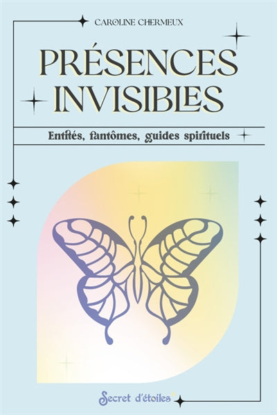 PRESENCES INVISIBLES