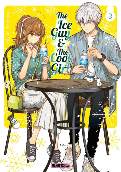 ICE GUY ET THE COOL GIRL T03 -THE