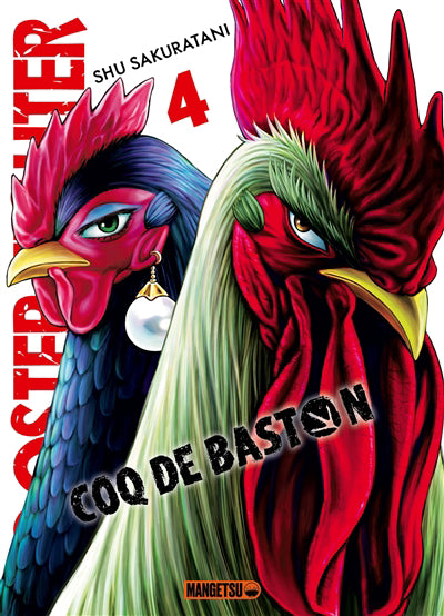 ROOSTER FIGHTER -COQ DE BASTON T04