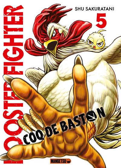 ROOSTER FIGHTER -COQ DE BASTON T05