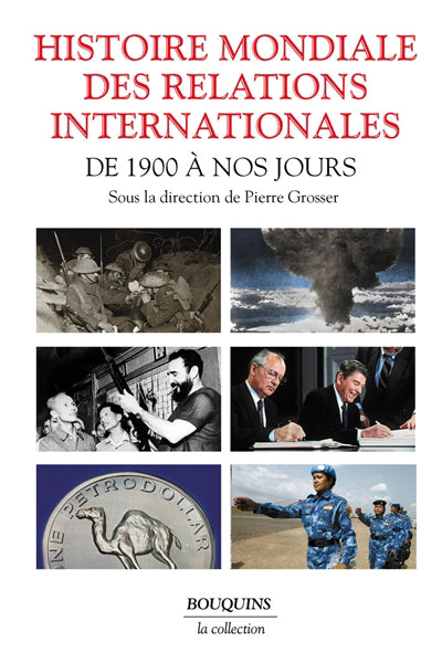 HISTOIRE MONDIALE DES RELATIONS INTERNATIONALES