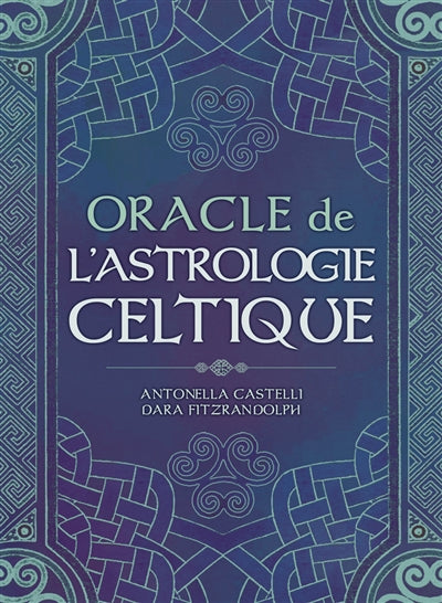 ORACLE DE L'ASTROLOGIE CELTIQUE