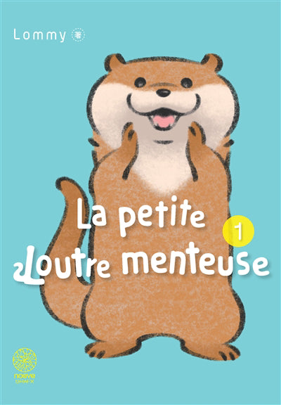 PETITE LOUTRE MENTEUSE  T. 01