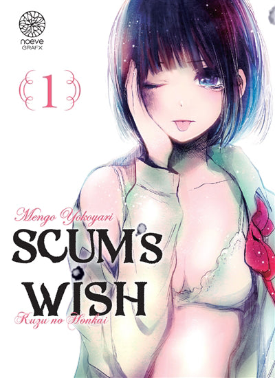 SCUM'S WISH, T. 01