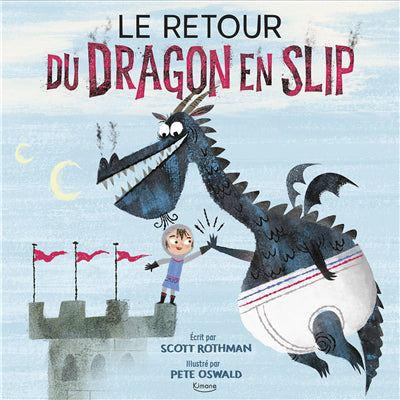 RETOUR DU DRAGON EN SLIP