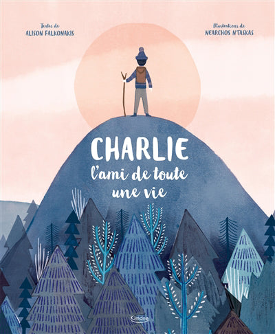 CHARLIE L'AMI DE TOUTE UNE VIE