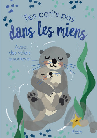 TES PETITS PAS DANS LES MIENS (AVEC DES VOLETS A SOULEVER)