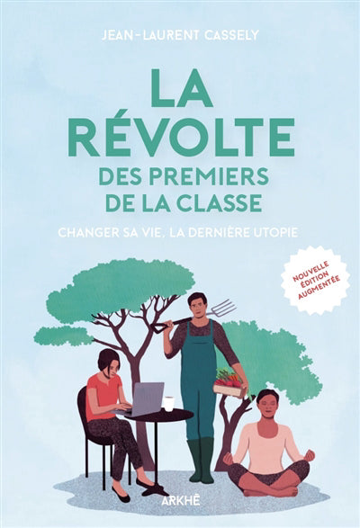 Révolte des premiers de la classe [nouvelle édition]