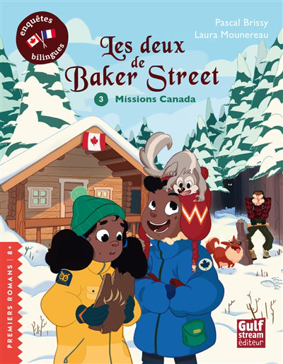 DEUX DE BAKER STREET T.03 : MISSIONS CANADA