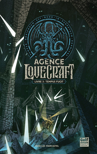 AGENCE LOVECRAFT T.03 : TEMPUS FUGIT
