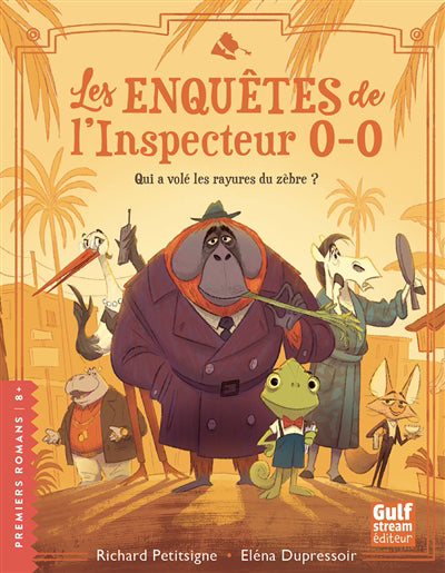 ENQUETES DE L'INSPECTEUR 0-0 T.01 : QUI A VOLE LES RAYURES