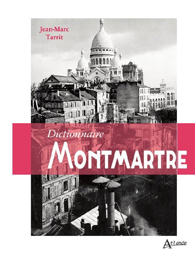 DICTIONNAIRE MONTMARTRE