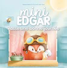 MINI EDGAR PASSE UNE BONNE JOURNEE
