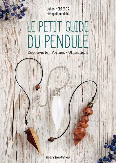 PETIT GUIDE DU PENDULE