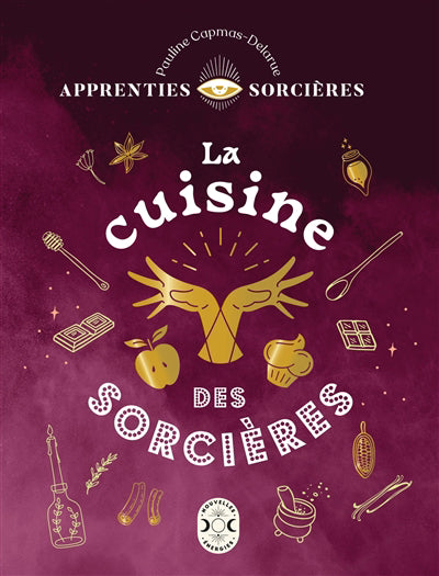 CUISINE DES SORCIERES -APPRENTIES...