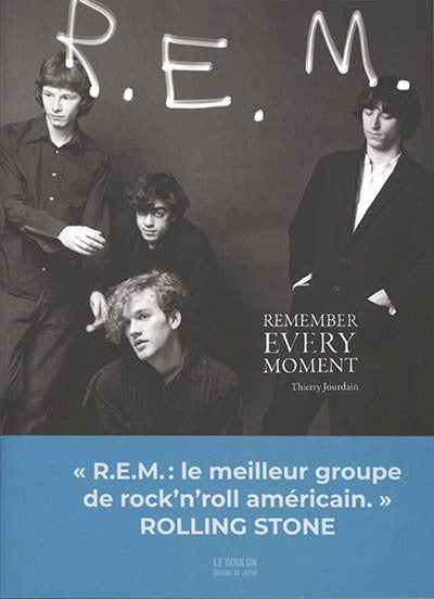R.E.M.: REMEMBER EVERY MOMENTS