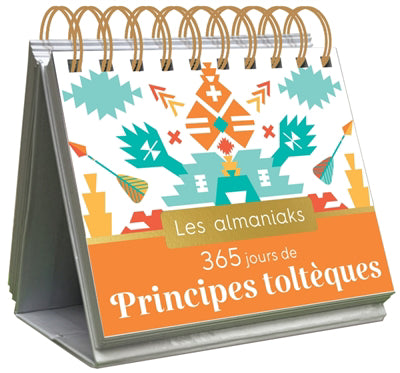 ALMANIAKS 365 JOURS DE PRINCIPES TOLTEQUES