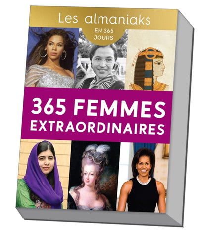 ALMANIAKS 365 FEMMES EXTRAORDINAIRES