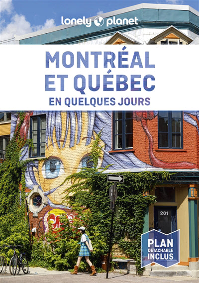 MONTREAL ET QUEBEC EN QUELQUES JOURS 5E ED. + PLAN