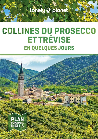 COLLINES DU PROSECCO ET TREVISE 1ERE ED.