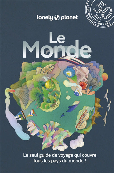 MONDE 3E ED. (50 ANS AUTOUR DU MONDE)