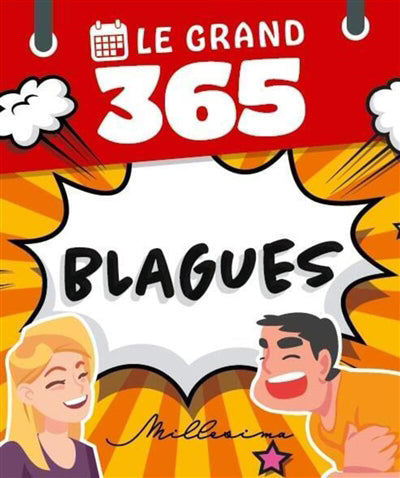 GRAND 365 : BLAGUES