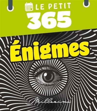 PETIT 365 ENIGMES