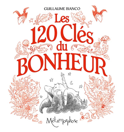 120 CLES DU BONHEUR