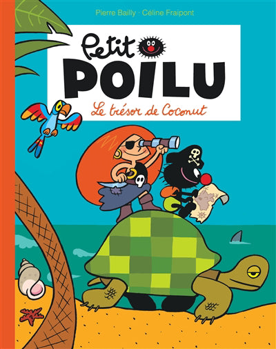 Petit Poilu 09 : Le trésor de Coconut N.E.