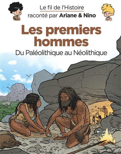 FIL DE L'HISTOIRE  21  LES PREMIERS HOMMES