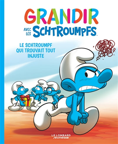 GRANDIR AVEC LES SCHTROUMPFS 05  LE SCHTROUMPF QUI TROUVAIT