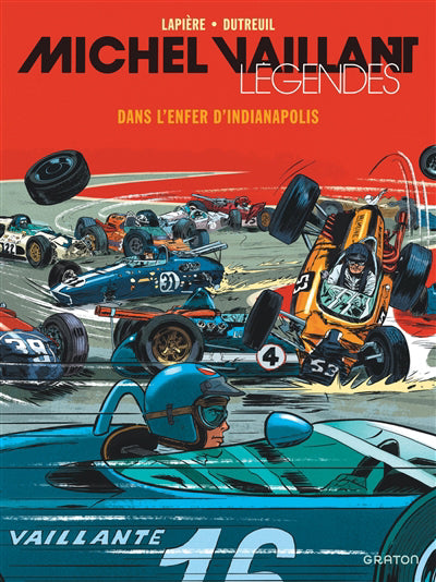 MICHEL VAILLANT  LEGENDES 01 DANS L'ENFER D'INDIANAPOLIS