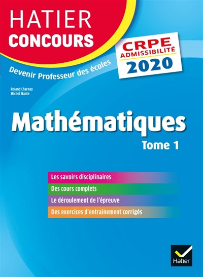 Mathématiques : CRPE admissibilité : 2020 volume 1