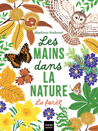 MAINS DANS LA NATURE - LA FORET