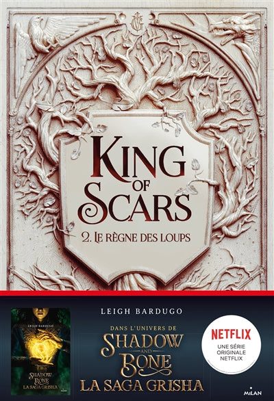 KING OF SCARS T02 -LE REGNE DES LOUPS