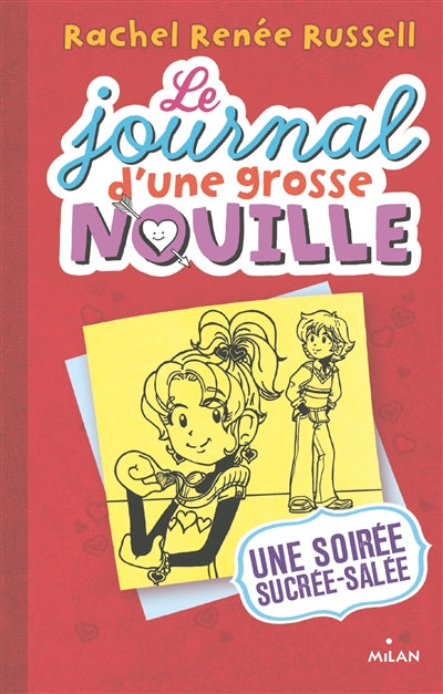 JOURNAL D'UNE GROSSE NOUILLE T06