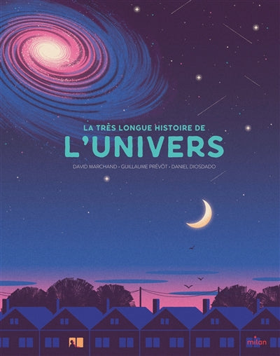 TRES LONGUE HISTOIRE DE L'UNIVERS