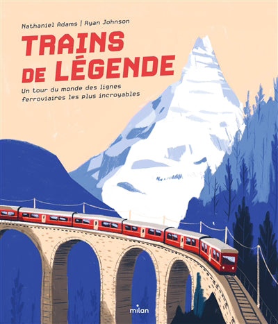 TRAINS DE LEGENDE