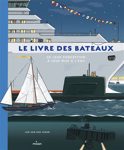 LIVRE DES BATEAUX -DE LEUR CONCEPTION..
