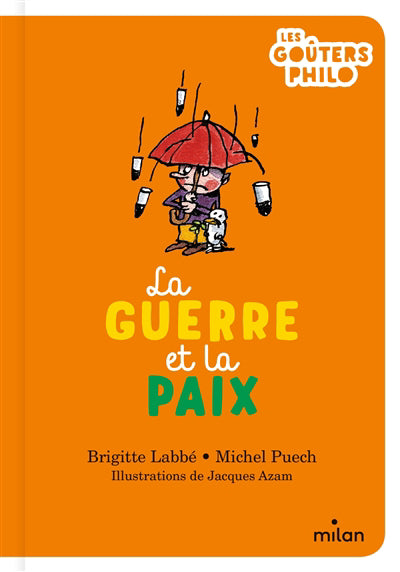 GUERRE ET LA PAIX