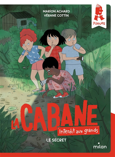 Cabane - Interdit aux grands ! T.03 Le secret