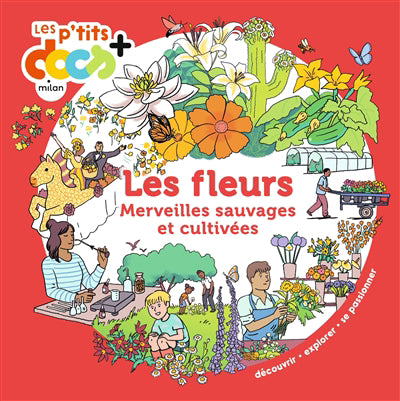 FLEURS MERVEILLEUSES SAUVAGES..CULTIVEES