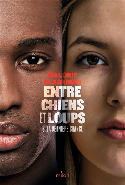 ENTRE CHIENS ET LOUPS T06