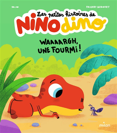 WAAARGH, UNE FOURMI! - PETITES HISTOIRES DE NINODINO