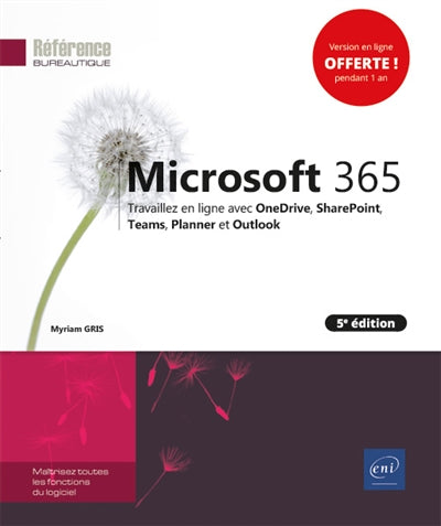 Microsoft 365 : Travaillez en ligne avec OneDrive, SharePoint, T