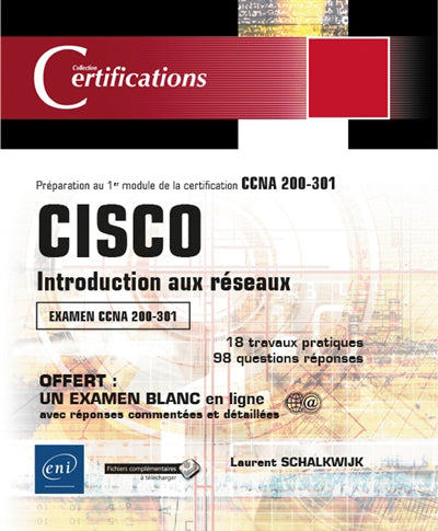 Cisco - Introduction aux réseaux : Examen CCNA 200-301