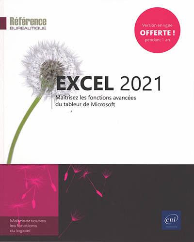 Excel 2021 - Maîtriser les fonctions avancées du tableur de Micr
