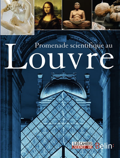 PROMENADE SCIENTIFIQUE AU LOUVRE