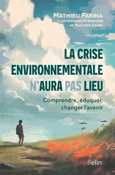 CRISE ENVIRONNEMENTALE N'AURA PAS LIEU