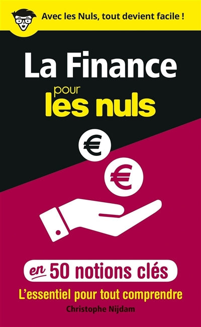 FINANCE POUR LES NULS EN 50 NOTIONS CLÉS (LA)